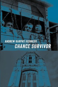 Chance Survivor - Kennedy, Andrew Karpati