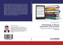 Technology in library operations and services - Rahman, Mukhlesur