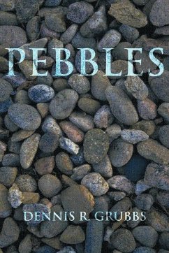 Pebbles - Grubbs, Dennis R.