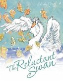 The Reluctant Swan