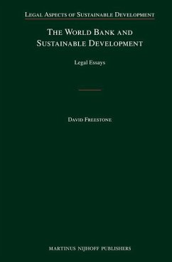 The World Bank and Sustainable Development: Legal Essays - Herausgeber: Freestone, David