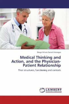 Medical Thinking and Action, and the Physician-Patient Relationship - Sarasti-Vanegas, Diego Arturo