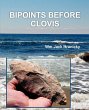 Bipoints Before Clovis - Bild 1