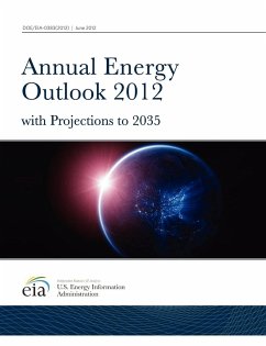 Annual Energy Outlook 2012 with Projections to 2035 - U. S. Energy Information Administration; U. S. Department of Energy