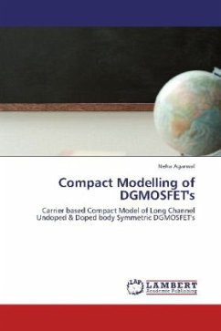 Compact Modelling of DGMOSFET's - Agarwal, Neha
