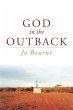 God in the Outback - Bild 1