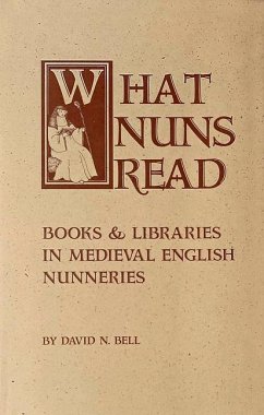 What Nuns Read - Bell, David N