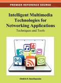 Intelligent Multimedia Technologies for Networking Applications