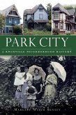 Park City:: A Knoxville Neighborhood History