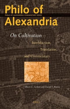 Philo of Alexandria: On Cultivation - Geljon, Albert; Runia, David T