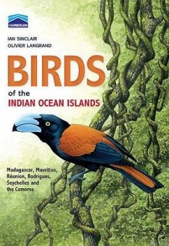 Birds of the Indian Ocean Islands - Langrand, Olivier; Sinclair, Ian