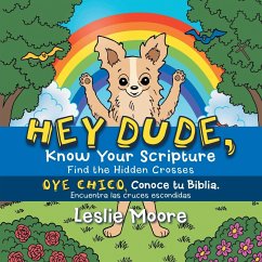 Hey Dude, Know Your Scripture-Oye Chico, Conoce Tu Biblia.