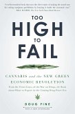 Too High to Fail: Cannabis and the New Green Economic Revolution