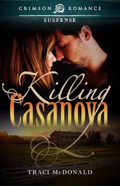 Killing Casanova - Mcdonald, Traci