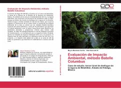 Evaluación de Impacto Ambiental, método Batelle Columbus - Mendoza Cariño, Mayra;Quevedo N., Abel