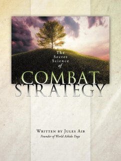 The Secret Science of Combat Strategy - Aib, Jules