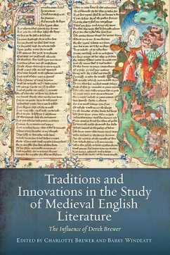 Traditions and Innovations in the Study of Medieval English Literature