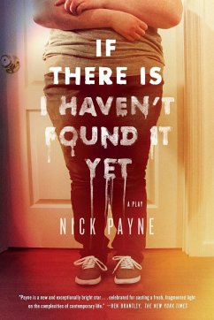 If There Is I Haven't Found It Yet - Payne, Nick