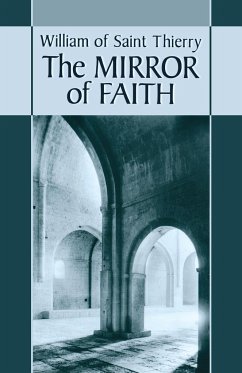 Mirror of Faith, Volume 15 - William of Saint-Thierry