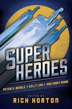 Superheroes - Beagle, Peter S; Link, Kelly