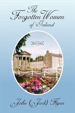 The Forgotten Women of Ireland - Flynn, John (Jack)