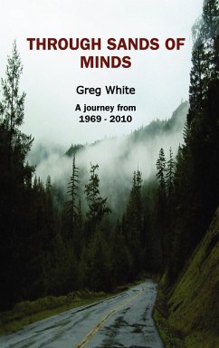THROUGH SANDS OF MINDS - White, Greg