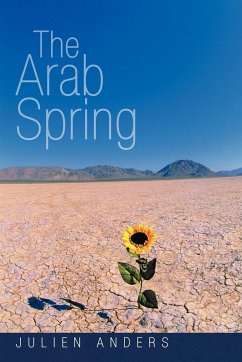 The Arab Spring - Anders, Julien