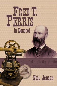 Fred T. Perris in Deseret - Jensen, Neil