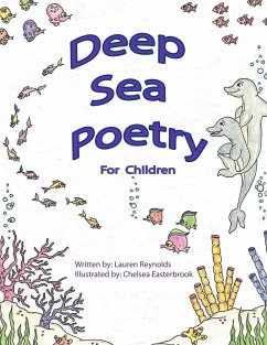 Deep Sea Poetry - Reynolds, Lauren F.