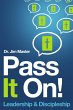 Pass it On ! Leadership/Discipleship - Bild 1