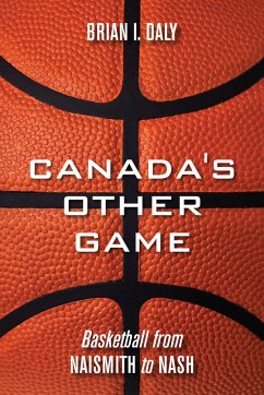 Canada's Other Game - Daly, Brian I
