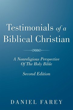 Testimonials of a Biblical Christian