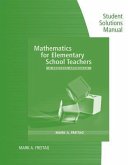 Mathematics for Elementary School Teachers: A Process Approach: Student Solutions Manual