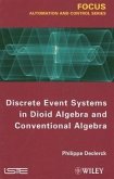 Discrete Event Systems in Dioid Algebra and Conventional Algebra