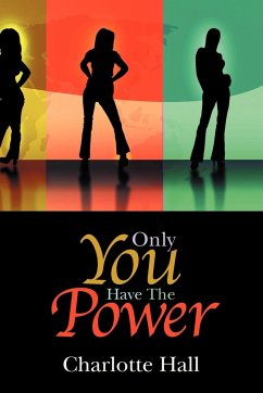 Only You Have The Power