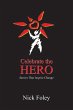 Celebrate the Hero - Bild 1