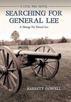 Searching for General Lee - Dowell, Barrett