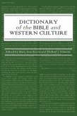 Dictionary of the Bible and Western Culture