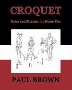 Croquet - Brown, Paul