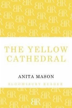 The Yellow Cathedral - Mason, Anita