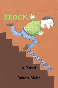 BROCK DOWNSIZED - Riche, Robert