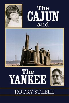 The Cajun and the Yankee