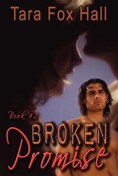 Broken Promise, Book 2 of the Promise Me Series - Fox Hall, Tara