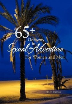 65+ --Gateway to Sexual Adventure - Hirata, Herb
