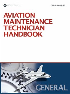 Aviation Maintenance Technician Handbook - Federal Aviation Administration; U. S. Department Of Transportation; Flight Standards Service