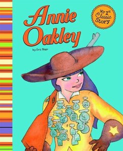 Annie Oakley - Blair, Eric