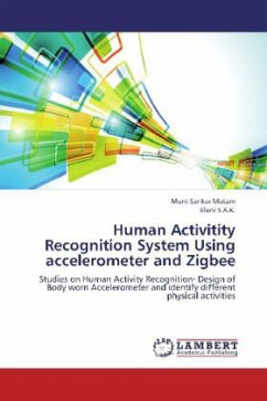 Human Activitity Recognition System Using accelerometer and Zigbee