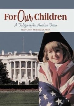 For Our Children - Mollenkopf Mba, Tracy John