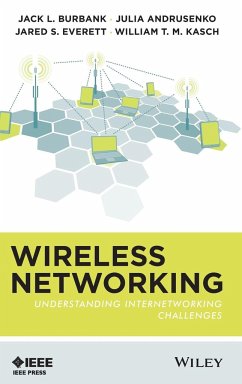 Wireless Networking - Burbank, Jack L.; Andrusenko, Julia; Everett, Jared S.; Kasch, William T. M.
