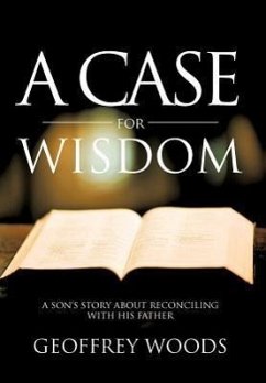 A Case for Wisdom - Woods, Geoffrey